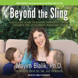 Beyond the Sling, Ph.D. Bialik