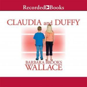 Claudia and Duffy, Barbara Brooks Wallace