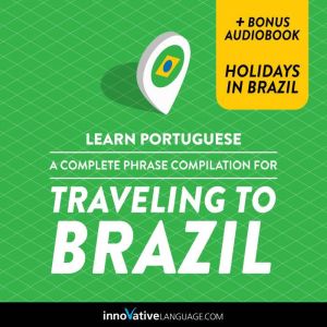 Learn Portuguese A Complete Phrase C..., Innovative Language Learning