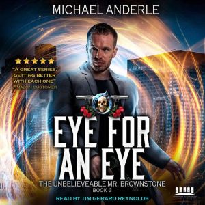 Eye For An Eye, Michael Anderle