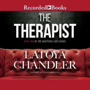 The Therapist, Latoya Chandler