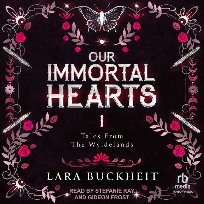 Our Immortal Hearts, Lara Buckheit
