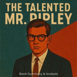 Book summary & analysis of The Talented Mr Ripley by Patricia Highsmith
