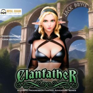 Clanfather, Jack Bryce