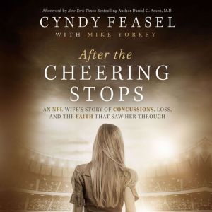 After the Cheering Stops, Cyndy Feasel