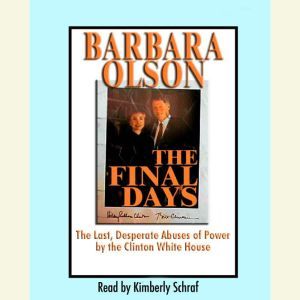 The Final Days, Barbara Olson