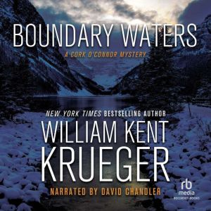 Boundary Waters, William Kent Krueger