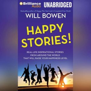 Happy Stories!, Will Bowen