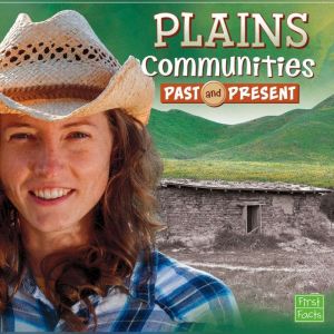 Plains Communities Past and Present