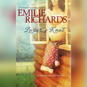 Lovers Knot, Emilie Richards