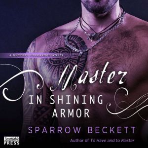 Master in Shining Armor, Sparrow Beckett