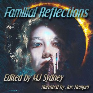 Familial Reflections, MJ Sydney