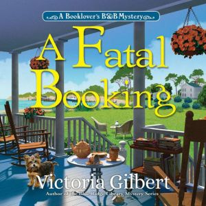 A Fatal Booking, Victoria Gilbert