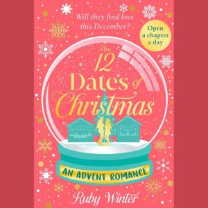 The 12 Dates of Christmas, Ruby Winter
