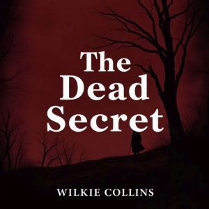 The Dead Secret