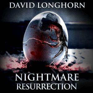 Nightmare Resurrection (Nightmare Series, Book 4): Supernatural Suspense with Scary & Horrifying Monsters