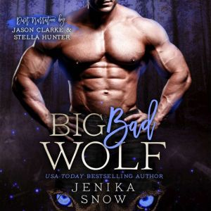 Big Bad Wolf, Jenika Snow
