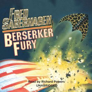 Berserker Fury, Fred Saberhagen