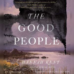 The Good People, Hannah Kent