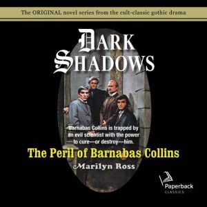 The Peril of Barnabas Collins, Marilyn Ross