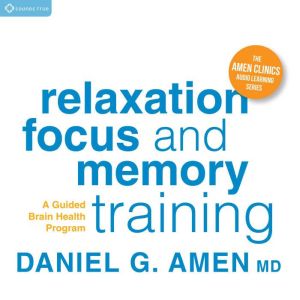 Relaxation, Focus, and Memory Training: A Guided Brain Health Program