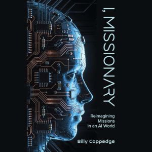 I, Missionary, Billy Coppedge