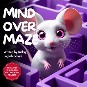 Mind Over Maze
