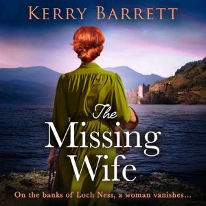 The Missing Wife, Kerry Barrett