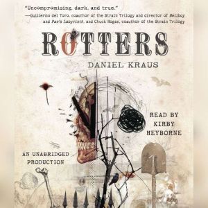 Rotters, Daniel Kraus