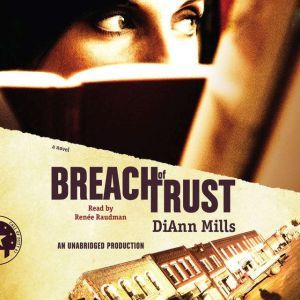 Breach of Trust, DiAnn Mills