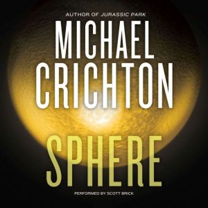 Sphere, Michael Crichton