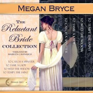 The Reluctant Bride Collection, Megan Bryce