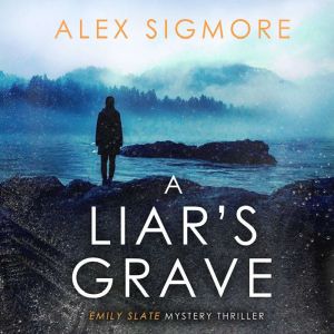 A Liar's Grave