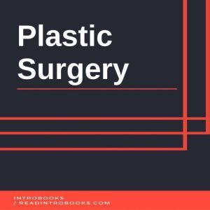 Plastic Surgery, Introbooks Team