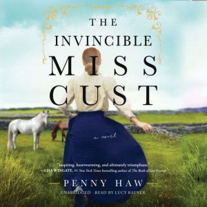 The Invincible Miss Cust, Penny Haw