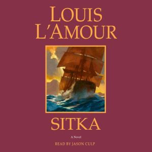 Sitka, Louis LAmour