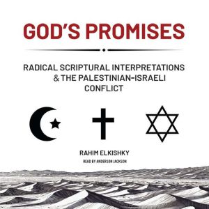 Gods Promises, Rahim Elkishky