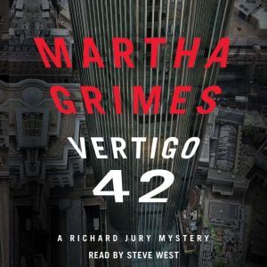Vertigo 42, Martha Grimes