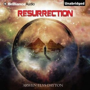 Resurrection, Arwen Elys Dayton