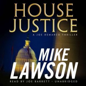 House Justice, Mike Lawson
