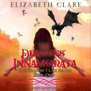 The Dragons Innamorata, Elizabeth Clare