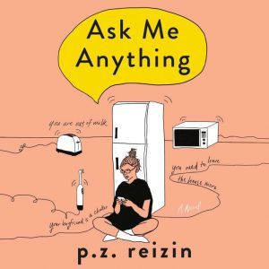 Ask Me Anything, P.Z. Reizin