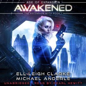 Awakened, Ell Leigh Clarke