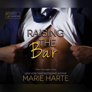 Raising the Bar, Marie Harte