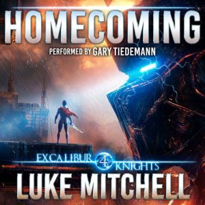 Homecoming: An Arthurian Space Opera Adventure