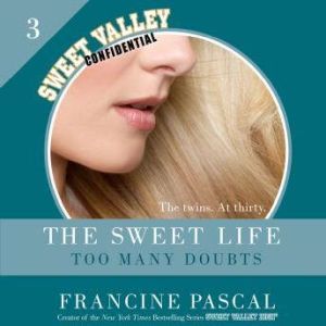 The Sweet Life 3, Francine Pascal