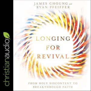 Longing for Revival, James Choung