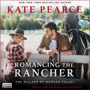 Romancing the Rancher, Kate Pearce