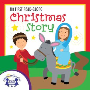 My First ReadAlong Christmas Story, Kim Mitzo Thompson