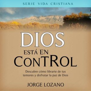 Dios esta en Control